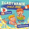 Zgadywanie Doklejanie Kodowanie 16 Naklejek Sabina Grabias 5+ Skrzat 