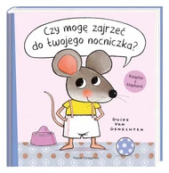 Książeczka Czy mogę zajrzeć do twojego nocniczka? Nasza Księgarnia
