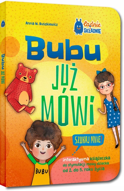 Bubu Już Mówi Szukaj Mnie! Nauka Mówienia 2+ Anna M. Buszkiewicz Greg