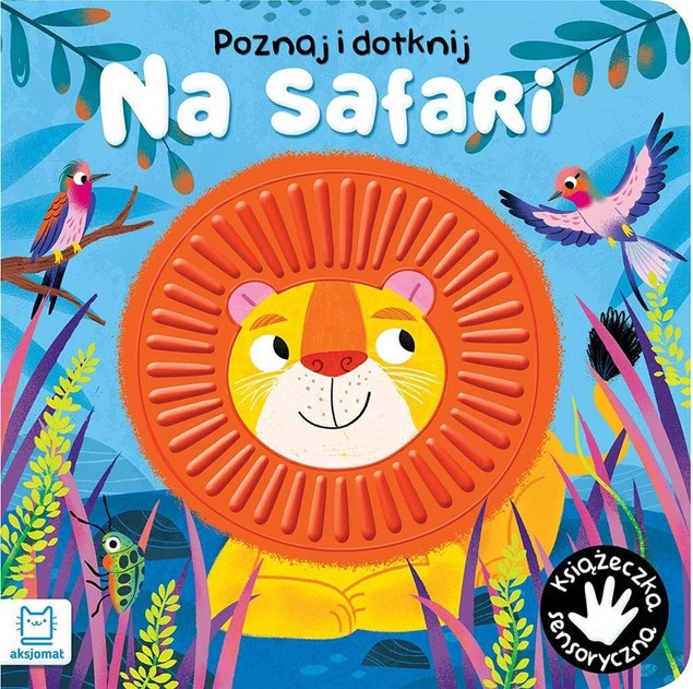 KSIĄŻECZKI DLA DZIECI SENSORYCZNA SAFARI