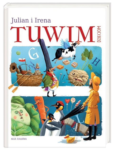 NASZA KSIĘGARNIA Julian i Irena Tuwim dzieciom