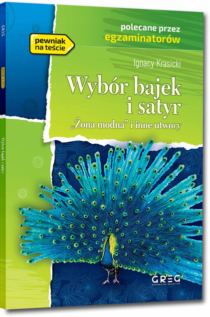 Wybór bajek i satyr Krasickiego Żona modna i inne
