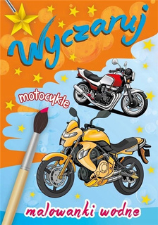 Malowanki Wodne Wyczaruj Motocykle Kolorowanka 2+ Skrzat