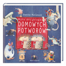 Mała Encyklopedia Domowych Potworów S. Marijanović 3+ Nasza Księgarnia