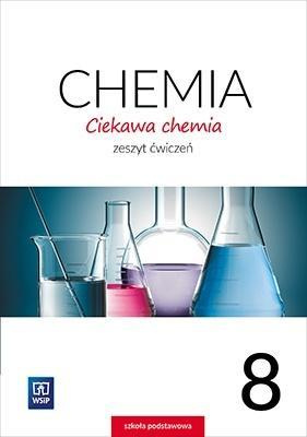 CIEKAWA CHEMIA ZESZYT ĆWICZEŃ KL. 8 WSIP