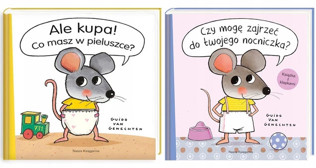 NASZA KSIĘGARNIA Ale kupa! Co masz w pieluszce?