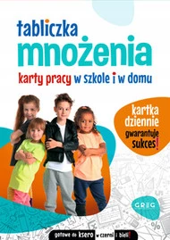 Tabliczka mnożenia. Karty pracy w szkole i w domu
