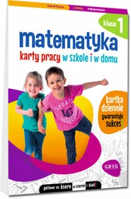 Matematyka. Karty pracy w szkole i w domu. Klasa 1