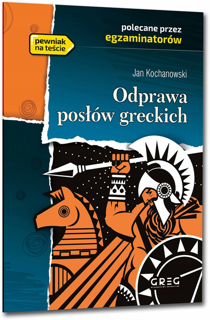 Odprawa posłów greckich lektury z opracowaniem 