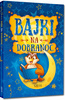 BAJKI NA DOBRANOC Dla Dzieci Ciekawe Opowieści M. Białek Twarda Oprawa Greg