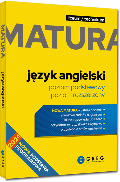 Nowa Matura 2024 Język Angielski Liceum/Technikum Repetytorium Greg