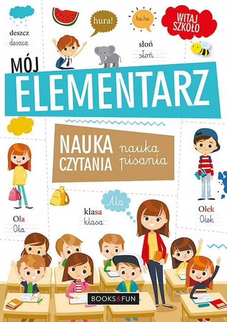 Mój Elementarz Nauka Czytania I Pisania BR BooksAndFun