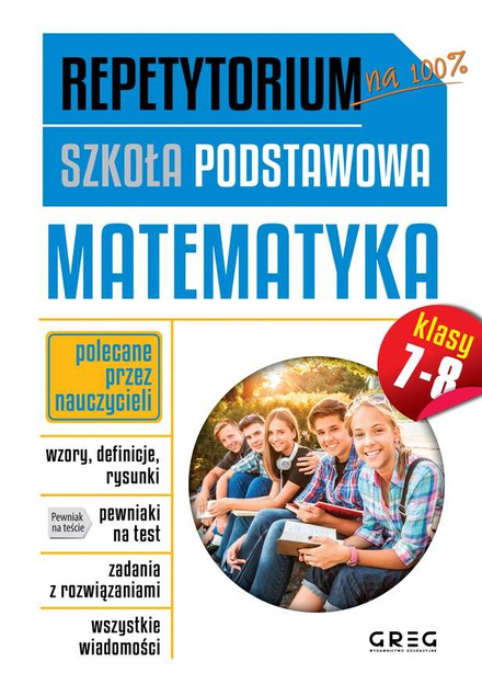 Repetytorium Szkoła Podstawowa Matematyka kl. 7-8 r. 2024 Greg