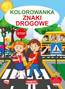 Kolorowanka. Znaki Drogowe