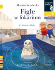 Figle W Fokarium Czytam Sobie Poziom 1 Marcin Sendecki 5+ HarperKids