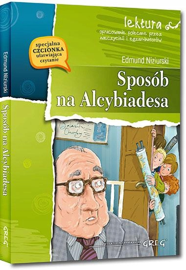 Sposób Na Alcybiadesa Lektura Z Opracowaniem Edmund Niziurski BR Greg