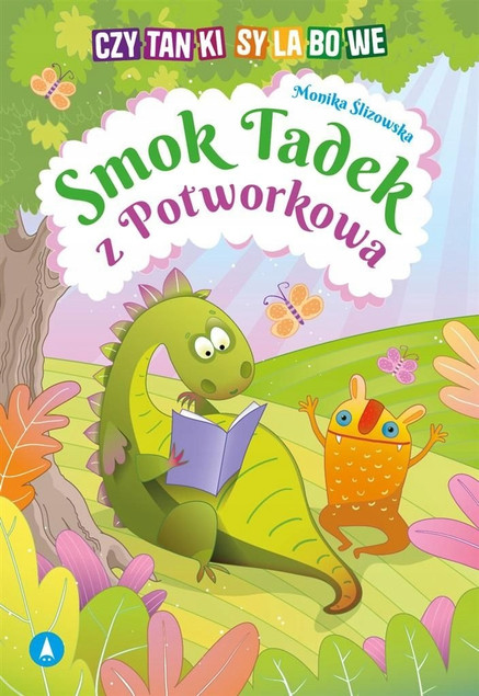 Czytanki Sylabowe SMOK TADEK Z POTWORKOWA Monika Ślizowska 5+ Skrzat