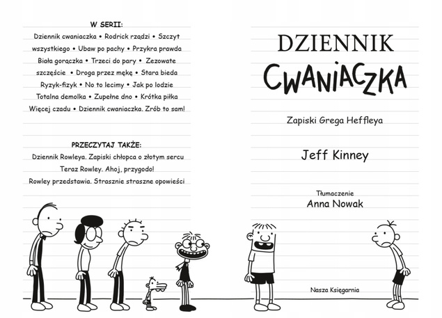 Dziennik Cwaniaczka Jeff Kinney 6+ Nasza Księgarnia