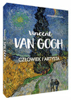 Vincent Van Gogh Człowiek i Artysta Agnieszka Kijas TW SBM