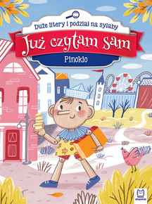 Już Czytam Sam Pinokio Duże Litery Podział Na Sylaby 4+ Aksjomat 3071