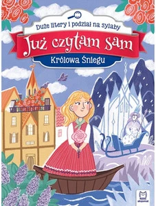 Aksjomat Już czytam sam. Królowa Śniegu. Duże litery...