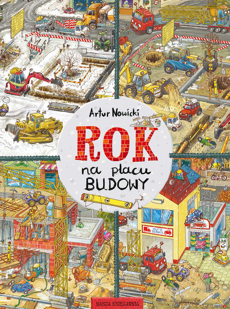 NASZA KSIĘGARNIA Książka Rok na placu budowy 