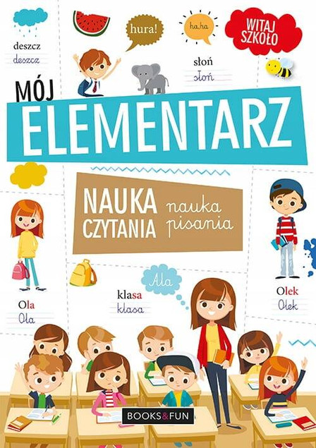 Books and Fun Mój Elementarz. Nauka czytania i pisania