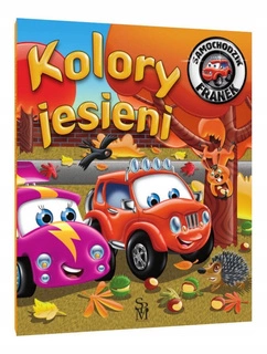 Samochodzik Franek KOLORY JESIENI Karolina Górska SBM