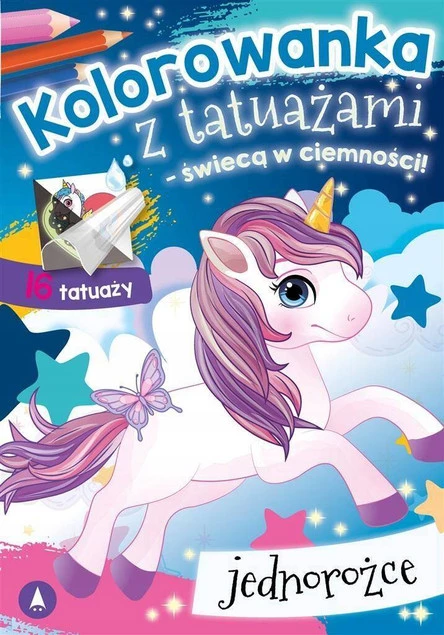 MALOWANKI KOLOROWANKI Z NAKLEJKAMI KOLOROWANKA Z TAUAŻAMI JEDNOROŻEC ŚWIECĄCY W CIEMNOŚCI