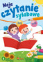 Moje Czytanie Sylabowe Nauka Czytania Monika Ślizowska 6+ Skrzat