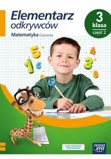 Elementarz Odkrywców 3 Matematyka Ćwiczenia cz. 2 Nowa Era