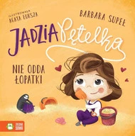 Jadzia Pętelka Nie Odda Łopatki