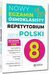 Nowy Egzamin Ósmoklasisty JĘZYK POLSKI Repetytorium 2026 Greg