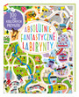 Książeczka Absolutnie fantastyczne labirynty