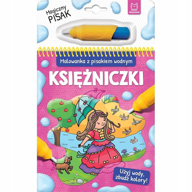 Malowanka Z Pisakiem Wodnym Księżniczki Kolorowanka Wodna 4+ Aksjomat