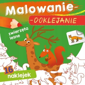 Malowanie Doklejanie Zwierzęta Leśne 16 Naklejek 3+ Skrzat