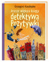 Jeszcze większa księga detektywa Pozytywki
