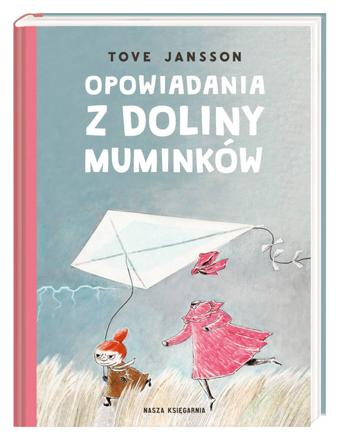 Opowiadania Z Doliny Muminków Tove Jansson 3+ Nasza Księgarnia