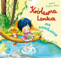 Królewna Lenka Ma Zmartwienie Aneta Krella-Moch 3+ Skrzat