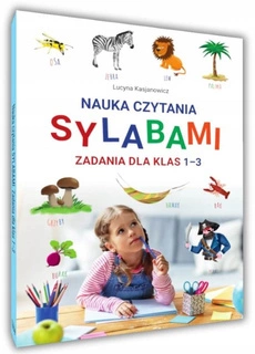 Nauka Czytania Sylabami Zadania Dla Klas I-III Lucyna Kasjanowicz SBM