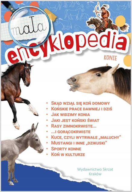 Mała Encyklopedia Konie Fakty Ciekawostki Monika Ślizowska 5+ Skrzat