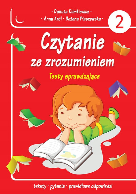 Czytanie ze zrozumieniem. Testy sprawdzające. Część 2