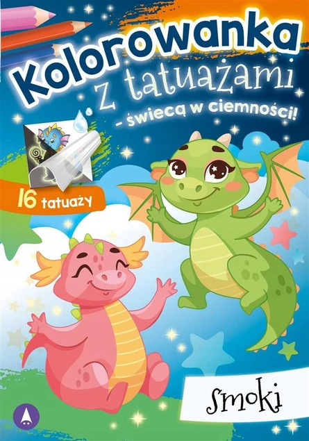 MALOWANKI KOLOROWANKI Z NAKLEJKAMI KOLOROWANKA Z TAUAŻAMI SMOKI ŚWIECI W CIEMNOŚCI