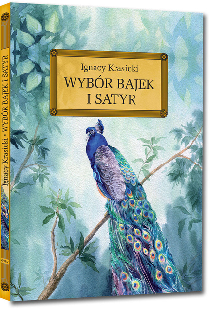 Wybór bajek i satyr Krasickiego Żona modna i inne