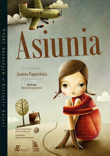 Asiunia Joanna Papuzińska 7+ Literatura