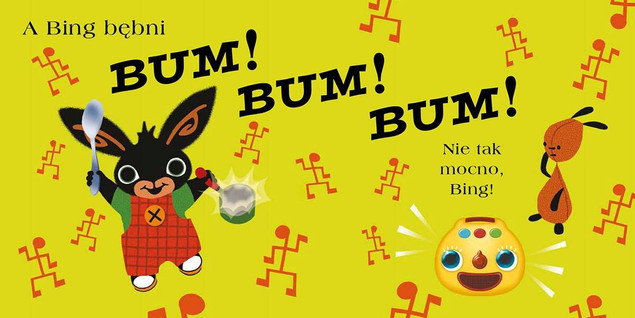 Bing Muzyka To Wielka Rzecz! Moja Czytanka Ted Dewan HarperKids