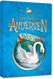 Baśnie Andersena Kolorowa Klasyka Hans Christian Andersen TW Greg