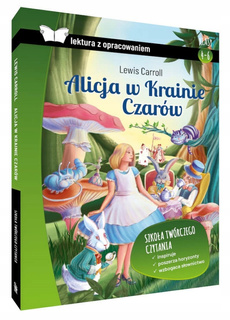 Alicja w Krainie Czarów z Opracowaniem Lewis Carroll SBM
