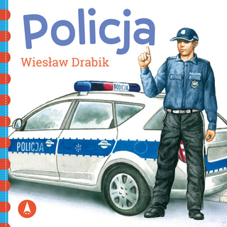 Policja Wiesław Drabik Bajki i Wierszyki 1+ Skrzat (TW)