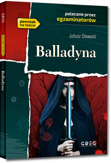 Balladyna Słowacki lektury z opracowaniem Greg